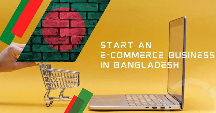 E-commerce business in Bangladesh